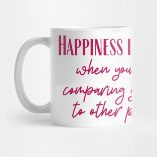 Happiness Mug